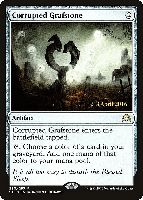 Corrupted Grafstone from Shadows over Innistrad Promos