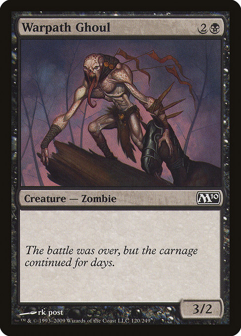 Warpath Ghoul from Magic 2010