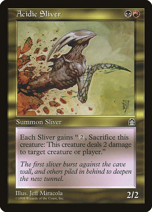 Acidic Sliver from Stronghold