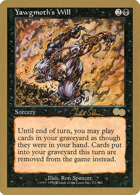 Yawgmoth's Will from World Championship Decks 1999