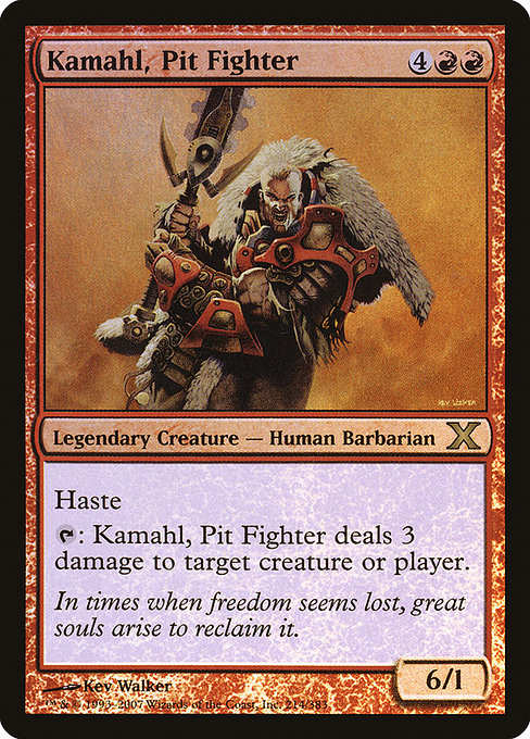 Kamahl, Pit Fighter from Tenth Edition