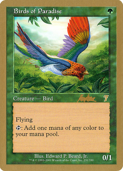 Birds of Paradise from World Championship Decks 2002