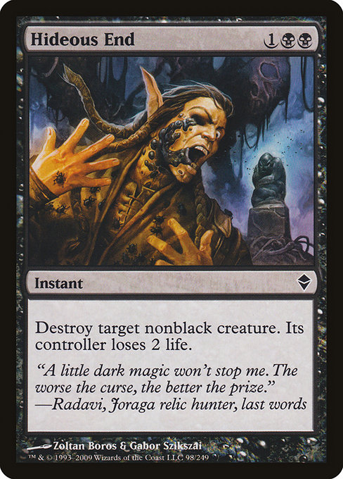Hideous End from Zendikar