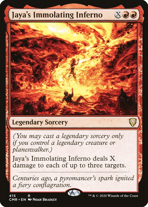 Jaya's Immolating Inferno from Commander Legends