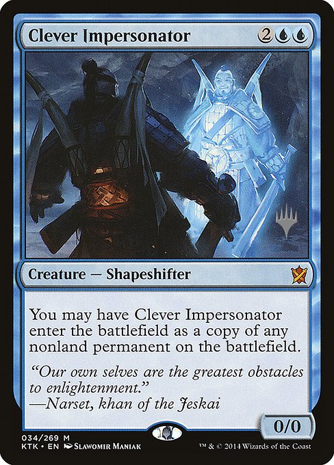 Clever Impersonator from Khans of Tarkir Promos