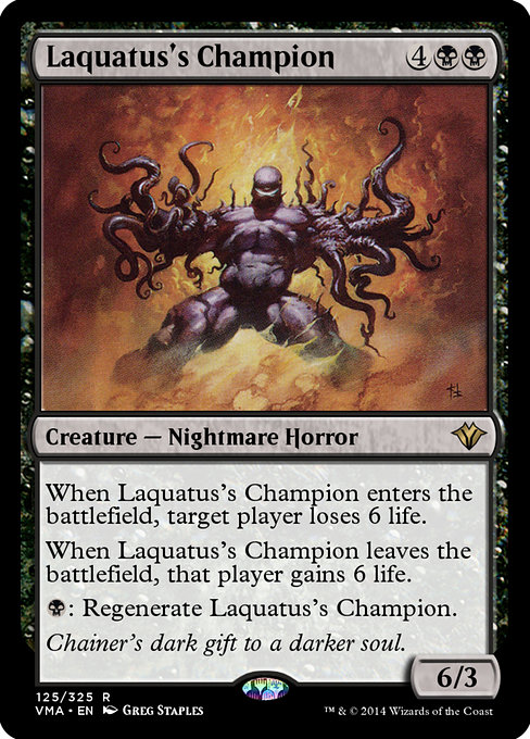 Laquatus's Champion from Vintage Masters