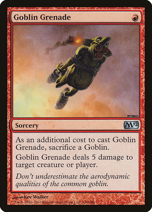 Goblin Grenade from Magic 2012