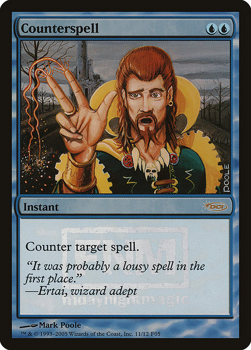 Counterspell from Friday Night Magic 2005