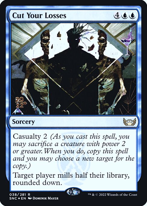 Cut Your Losses from Streets of New Capenna Promos