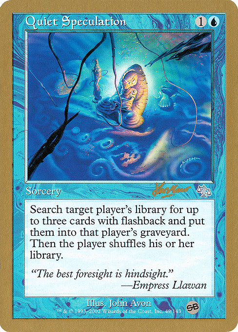 Quiet Speculation from World Championship Decks 2002