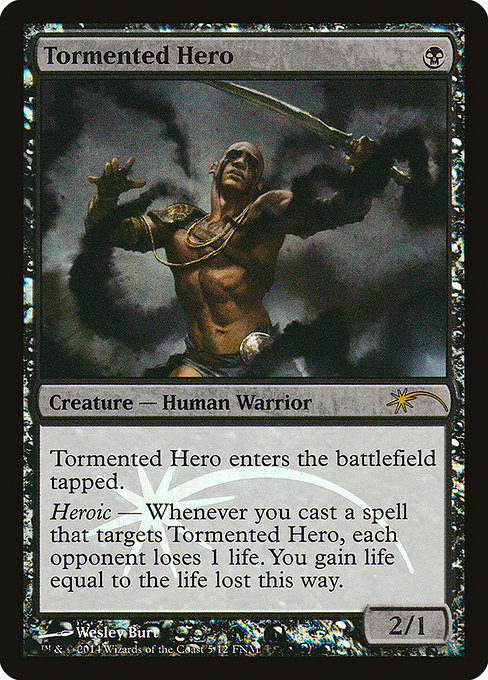 Tormented Hero from Friday Night Magic 2014