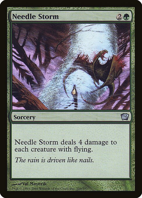 Needle Storm from Ninth Edition