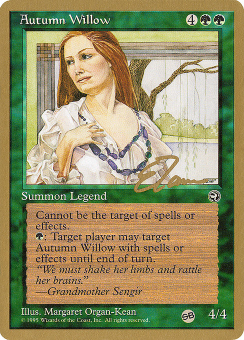 Autumn Willow from Pro Tour Collector Set