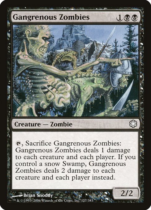Gangrenous Zombies from Coldsnap Theme Decks