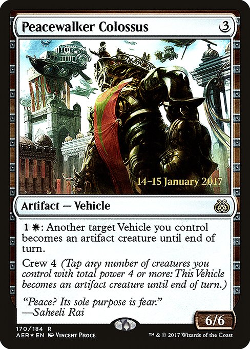 Peacewalker Colossus from Aether Revolt Promos