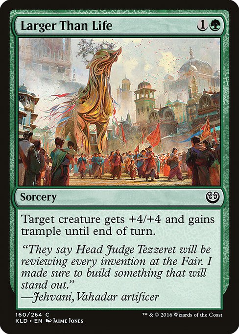 Larger Than Life from Kaladesh