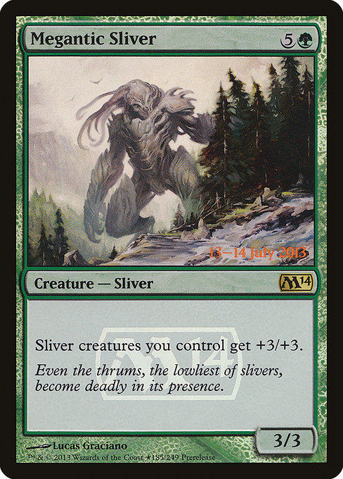 Megantic Sliver from Magic 2014 Promos