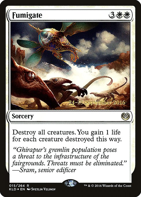 Fumigate from Kaladesh Promos