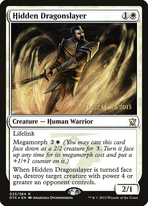 Hidden Dragonslayer from Dragons of Tarkir Promos