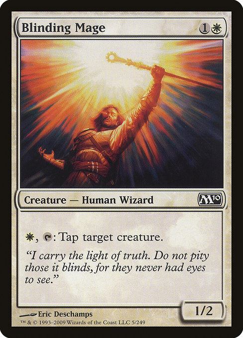 Blinding Mage from Magic 2010