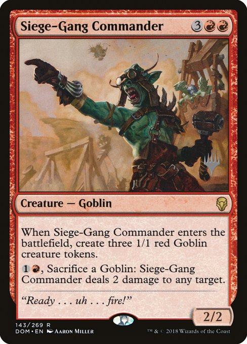 Siege-Gang Commander from Dominaria Promos
