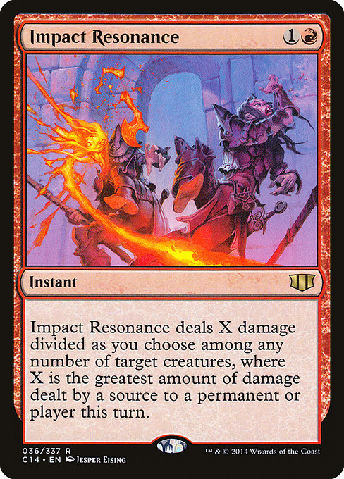 Impact Resonance from Commander 2014