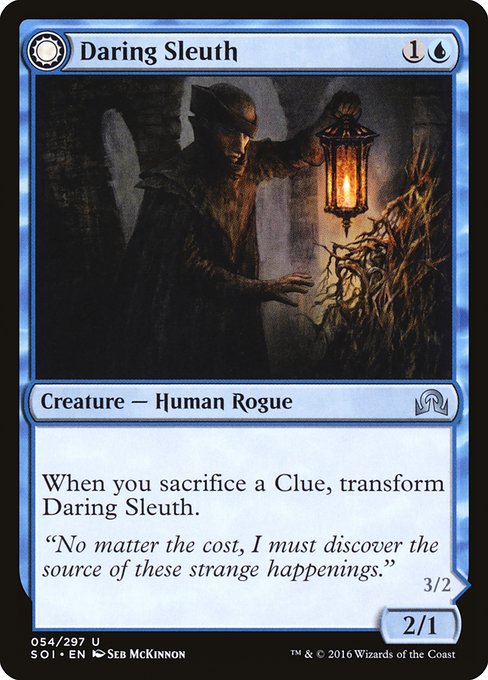 Daring Sleuth // Bearer of Overwhelming Truths from Shadows over Innistrad