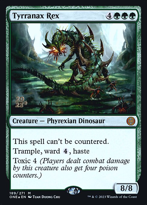 Tyrranax Rex from Phyrexia: All Will Be One Promos