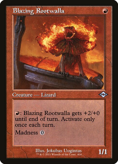Blazing Rootwalla from Modern Horizons 2