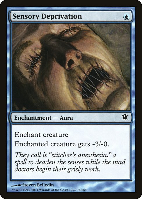 Sensory Deprivation from Innistrad