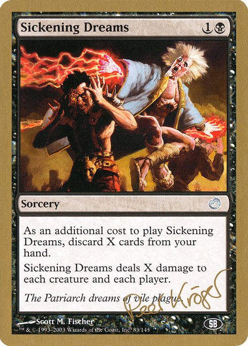 Sickening Dreams from World Championship Decks 2003