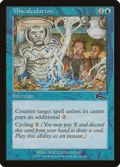Miscalculation from Urza's Legacy