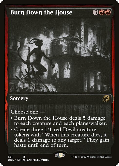 Burn Down the House from Innistrad: Double Feature