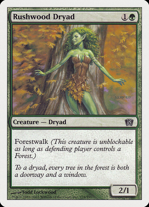 Rushwood Dryad from Eighth Edition