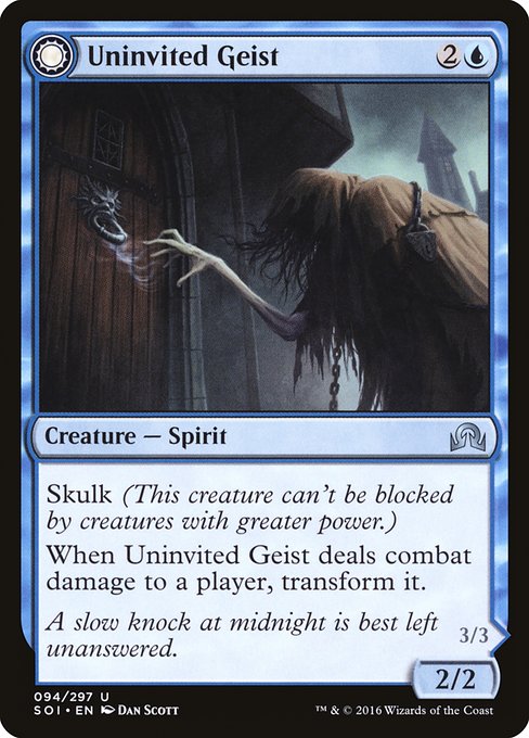 Uninvited Geist // Unimpeded Trespasser from Shadows over Innistrad