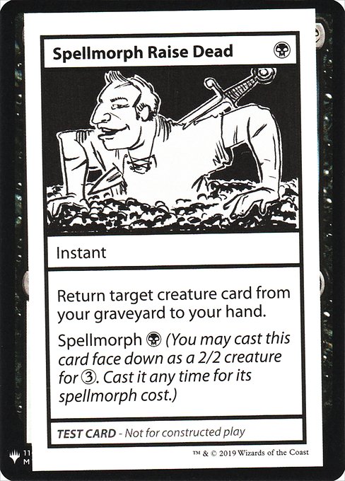 Spellmorph Raise Dead from Mystery Booster Playtest Cards 2019
