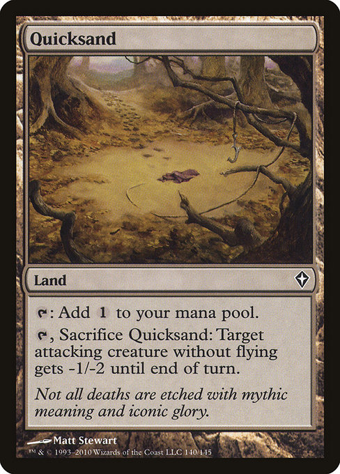 Quicksand from Worldwake