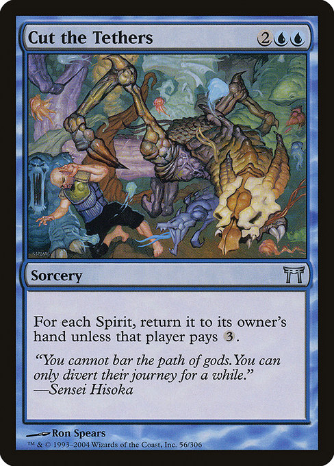 Cut the Tethers highlighted card art