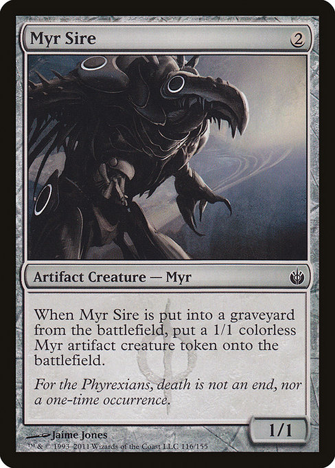Myr Sire from Mirrodin Besieged