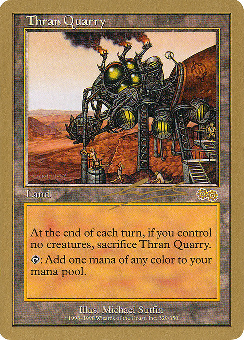 Thran Quarry from World Championship Decks 2000