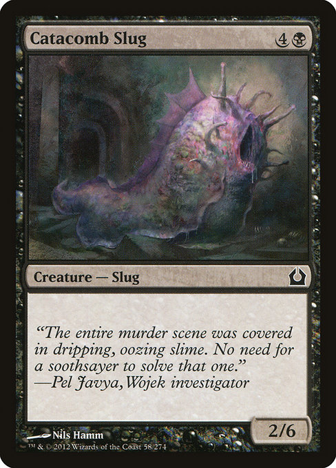 Catacomb Slug from Return to Ravnica