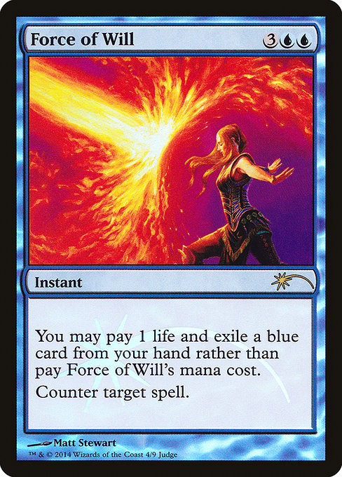 Force of Will from Judge Gift Cards 2014
