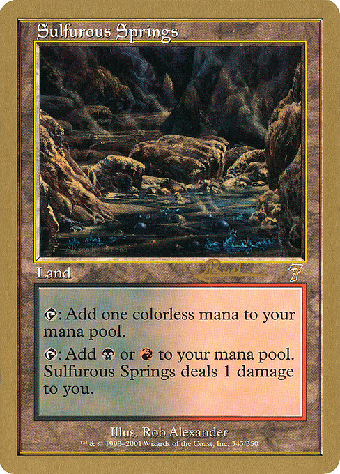 Sulfurous Springs from World Championship Decks 2001