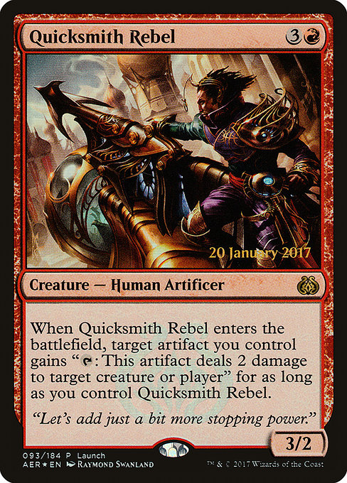 Quicksmith Rebel from Aether Revolt Promos
