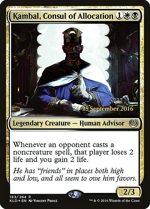 Kambal, Consul of Allocation from Kaladesh Promos