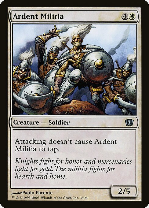 Ardent Militia highlighted card art