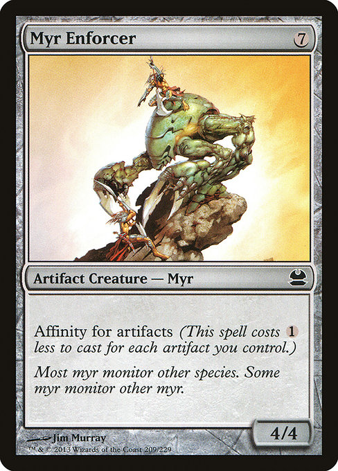 Myr Enforcer from Modern Masters