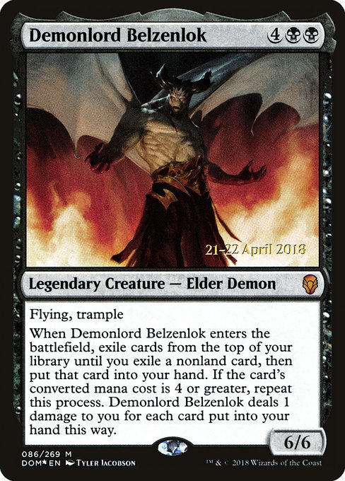 Demonlord Belzenlok from Dominaria Promos