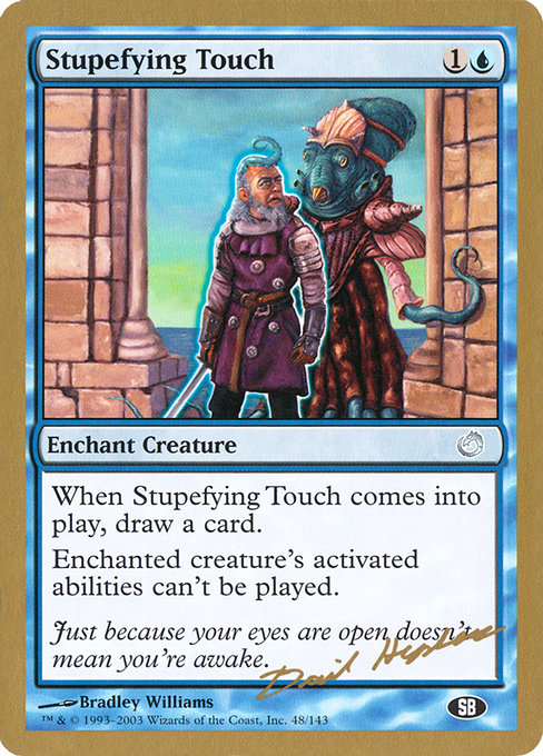 Stupefying Touch from World Championship Decks 2003