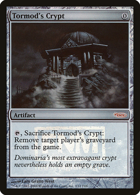 Tormod's Crypt from Friday Night Magic 2008